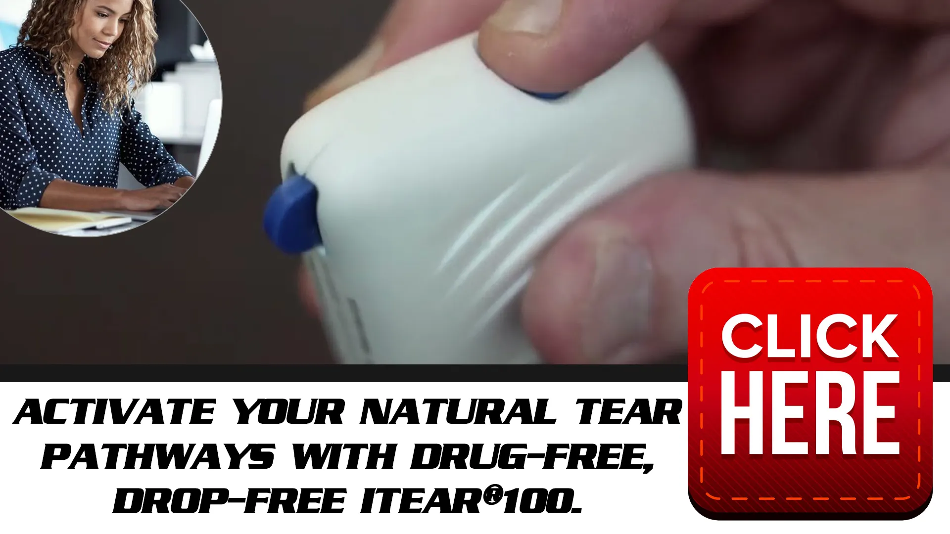 How iTEAR100 Enhances Natural Tear Production